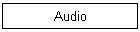 Audio