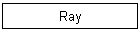 Ray